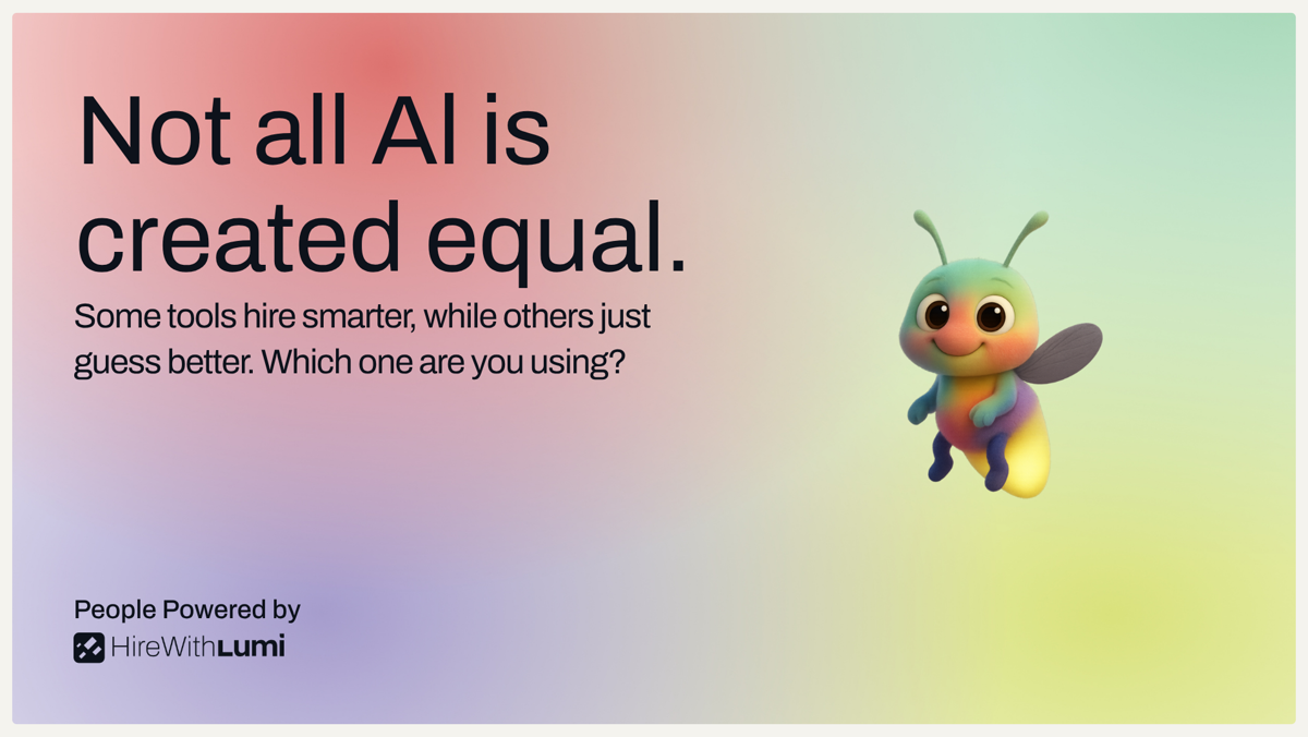 Not all AI is created equal – Some tools hire smarter, while others just guess better. Which one are you using?